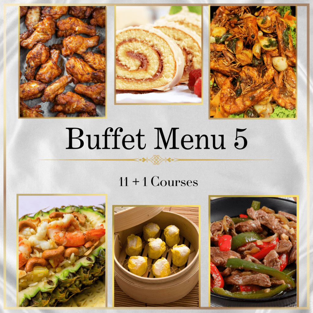 Buffet Menu 5 (11+1 Courses)